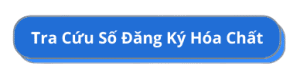 tra cứu số đăng ký khai báo hóa chất